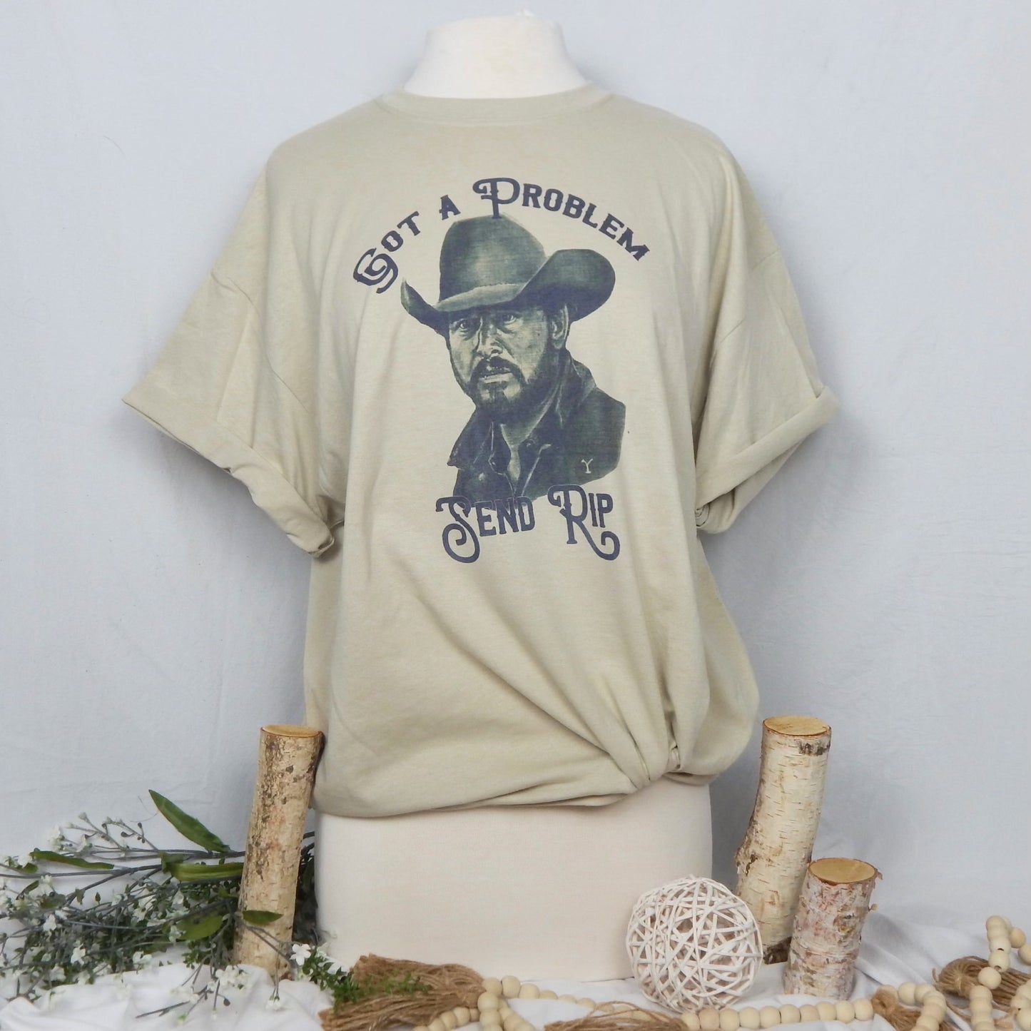 Got a Problem? Yellowstone Tshirt