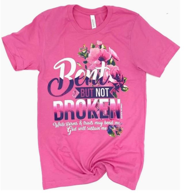 Bent but not Broken Tshirt